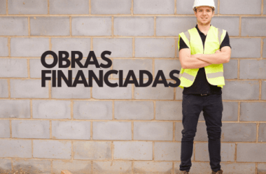 Obras Financiadas: Documentação, Planilha Pfui, Cronograma e Dicas.